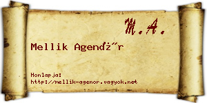 Mellik Agenór névjegykártya
